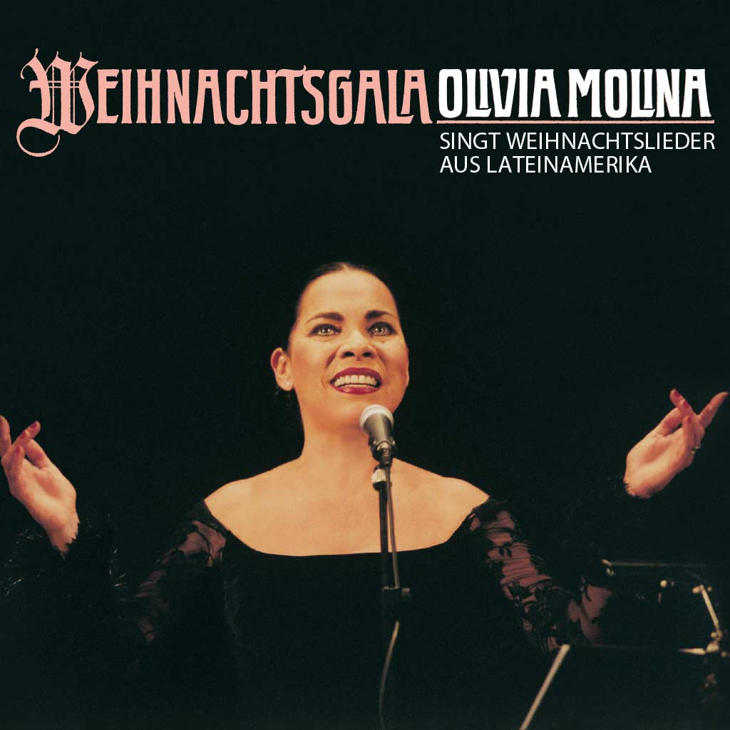 Bild vom CD-Cover: WEIHNACHTSGALA OLIVIA MOLINA